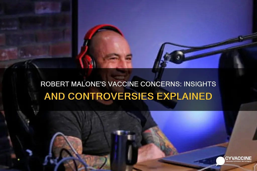 what does robert malone say about the vaccine