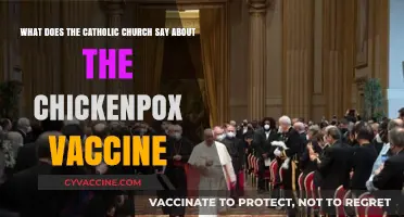 Catholic Church's Stance on Chickenpox Vaccine: Faith and Science