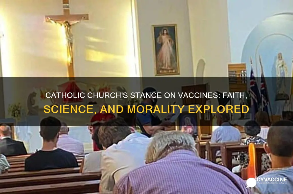 what does the catholic church say about the vaccine