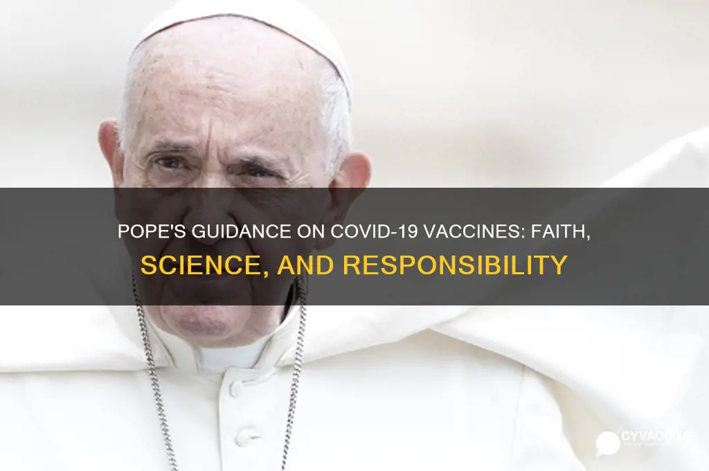 what does the pope say about the coronavirus vaccine