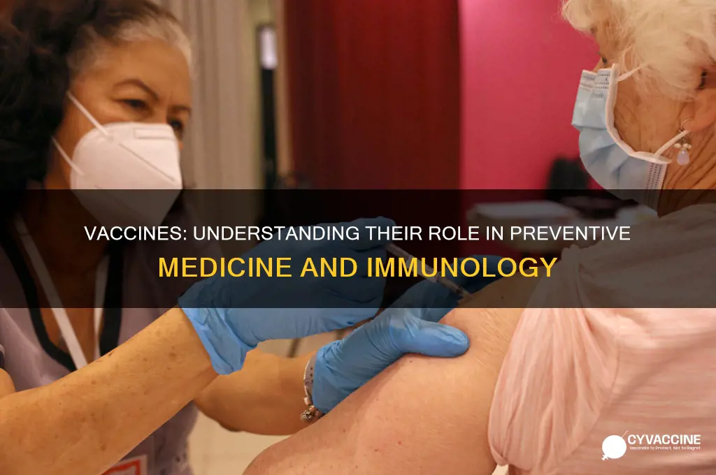 what form of medicine do vaccines fall under