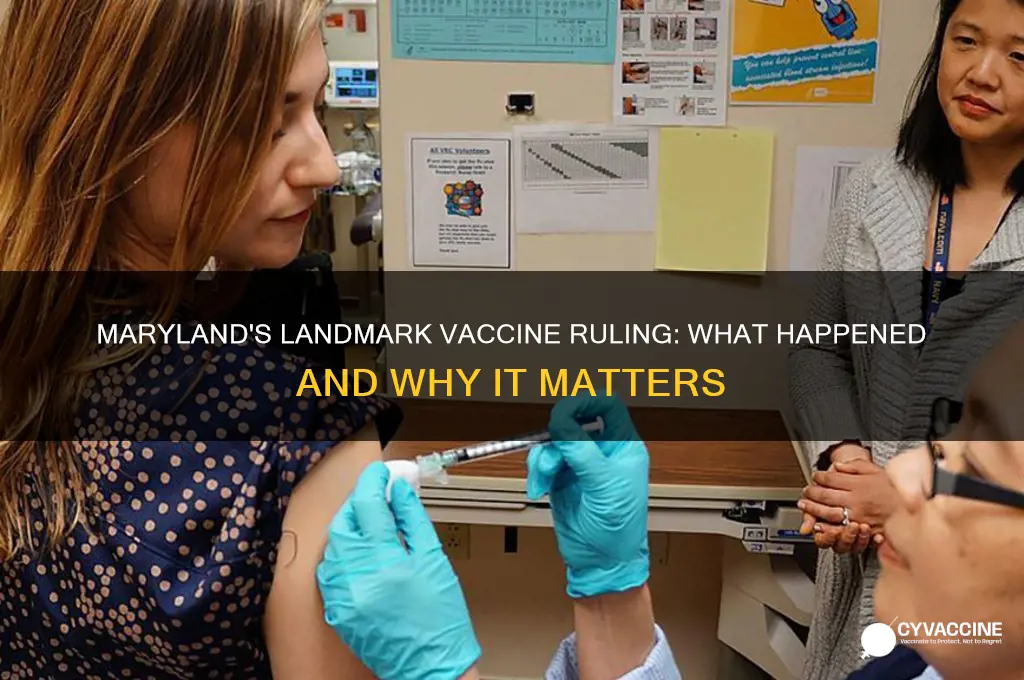 what happened on the maryland case about vaccines