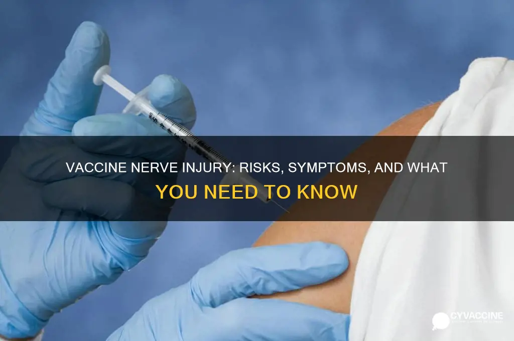 what happens if a vaccine hits a nerve