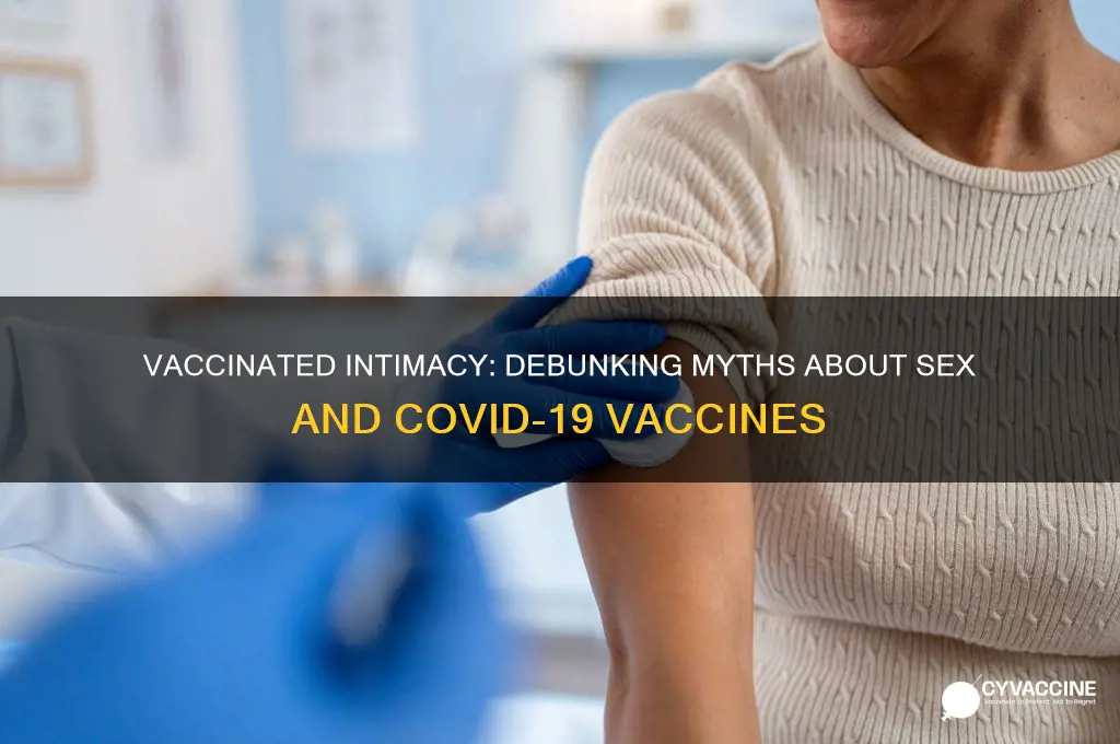 what happens if you have sex with a vaccinated person