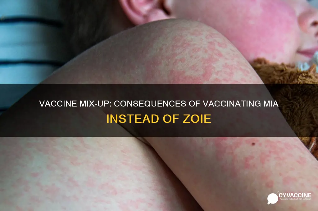 what happens if you vaccinate mia instead of zoie