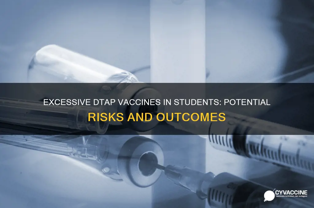 what if a student has 5 dtap vaccines