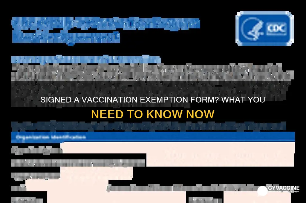 what if i already signed vaccination exemption form