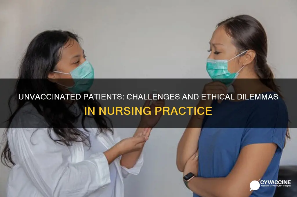 what implications does not vaccinating have on the nursing practice