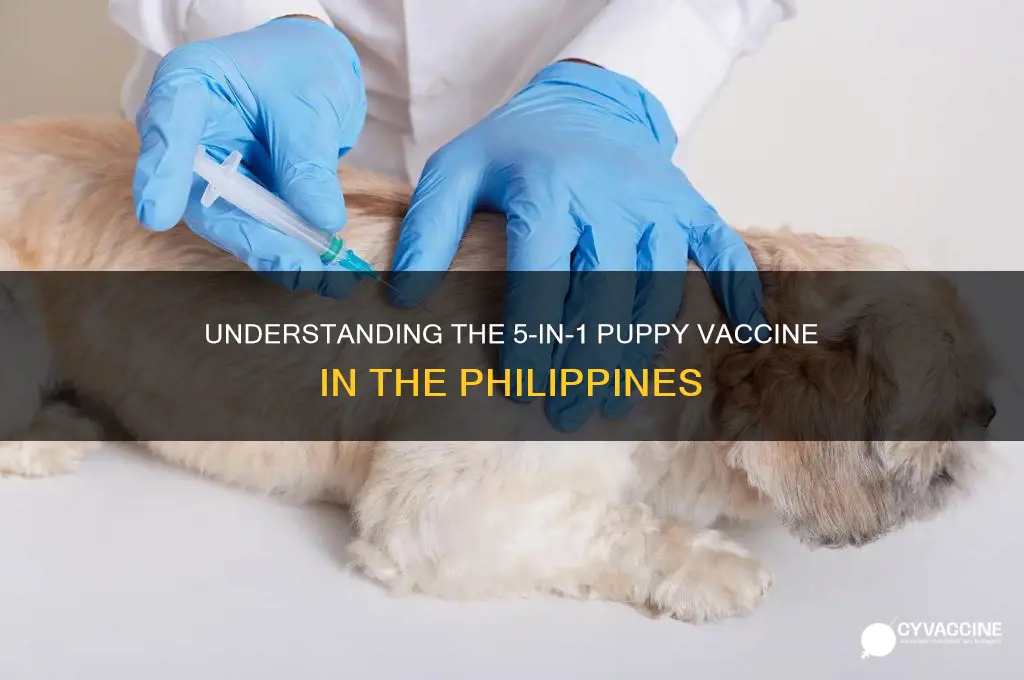 what is 5 in 1 vaccine for puppies philippines