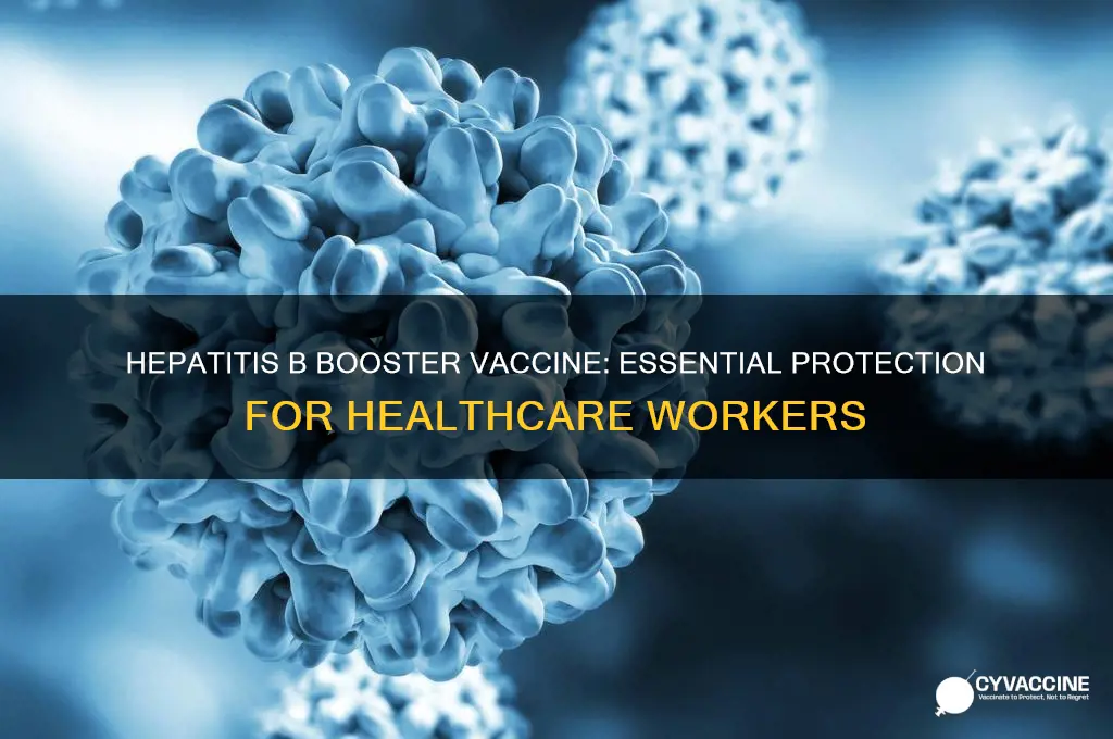 what is a booster vaccine hepatitis b healthcare workers