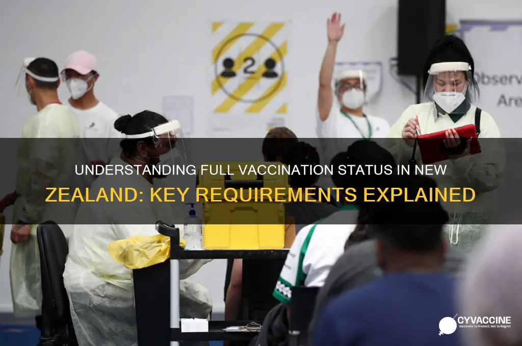 what is considered fully vaccinated in new zealand