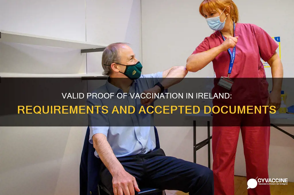 what is considered valid proof of vaccination in ireland