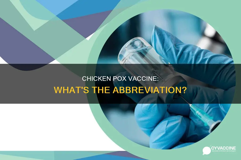 what is the abbreviation for chicken pox vaccine