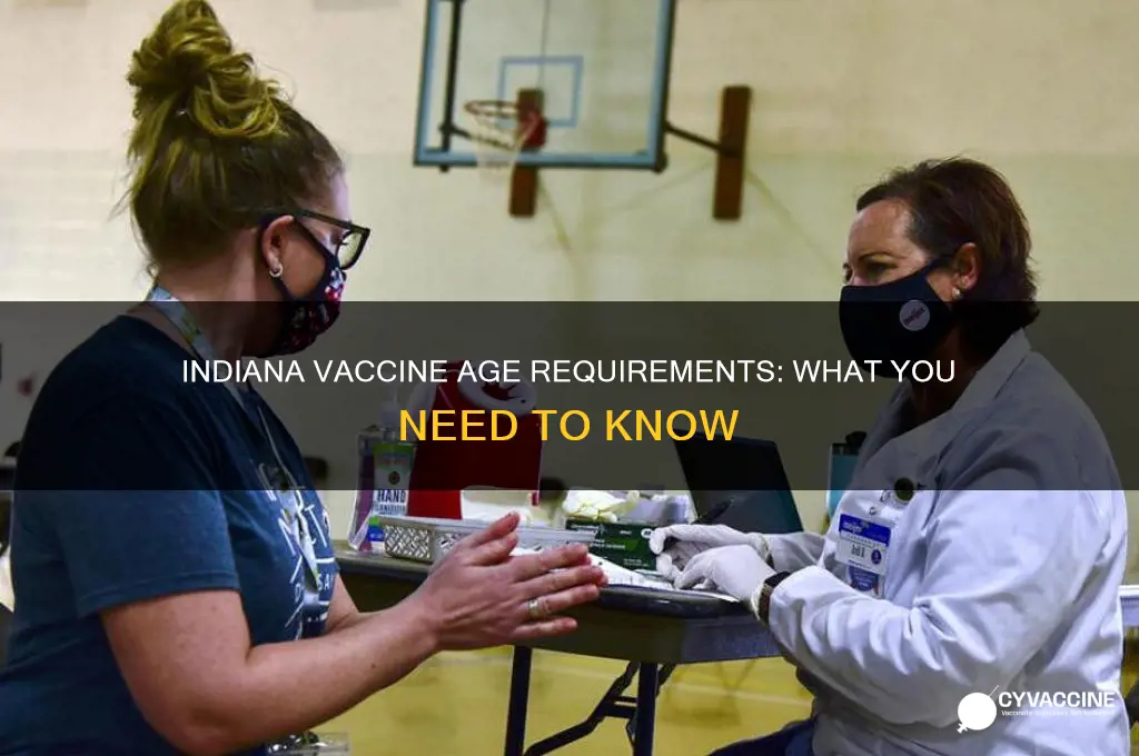 what is the age for vaccine in indiana