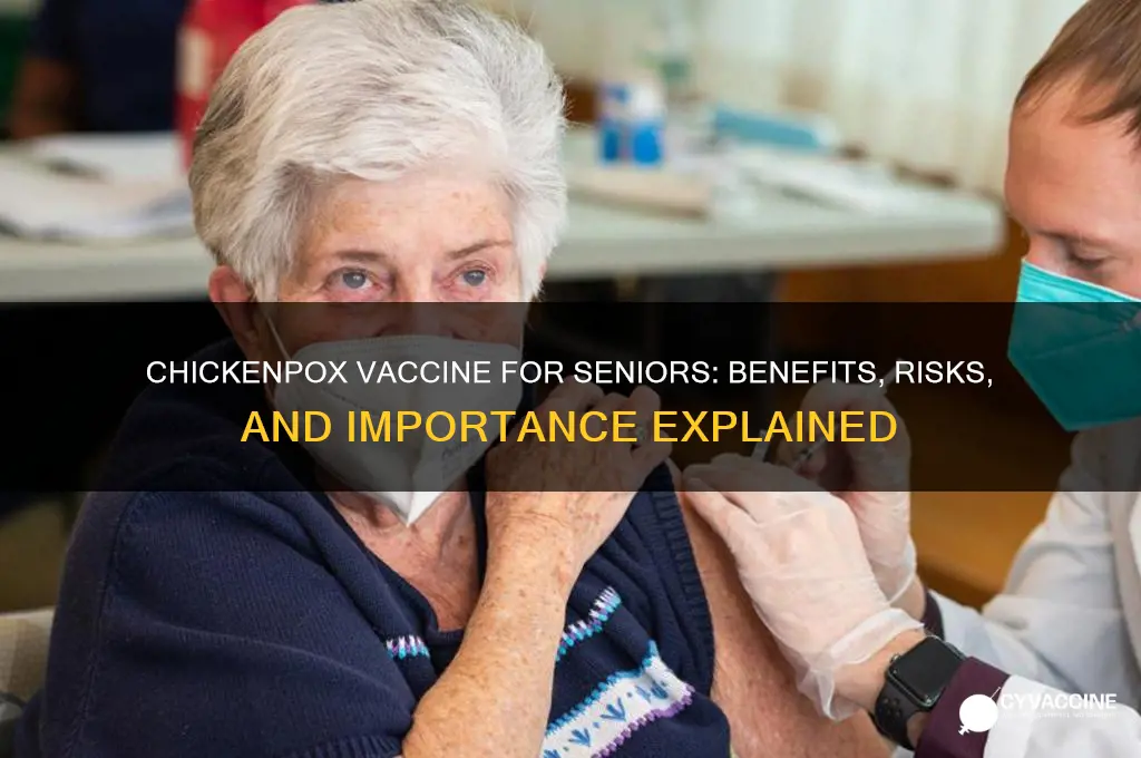 what is the chicken pox vaccine for seniors