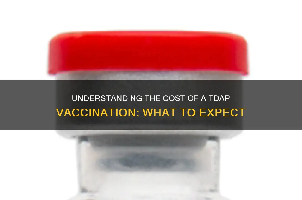 what is the cost of a tdap vaccination