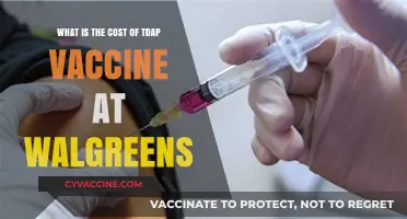Tdap Vaccine Cost at Walgreens: Affordable Protection for All