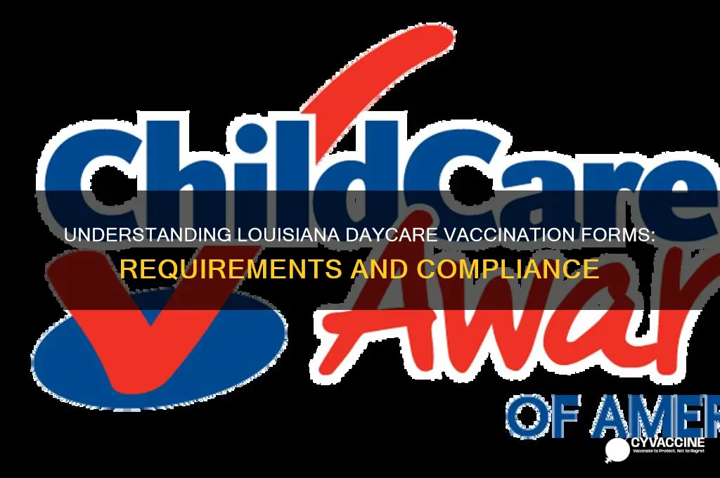 what is the daycare vaccination form in daycare louisiana