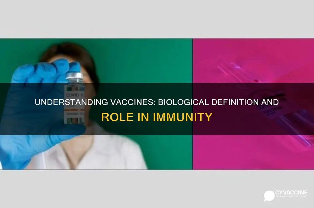 what is the definition of vaccine in biology