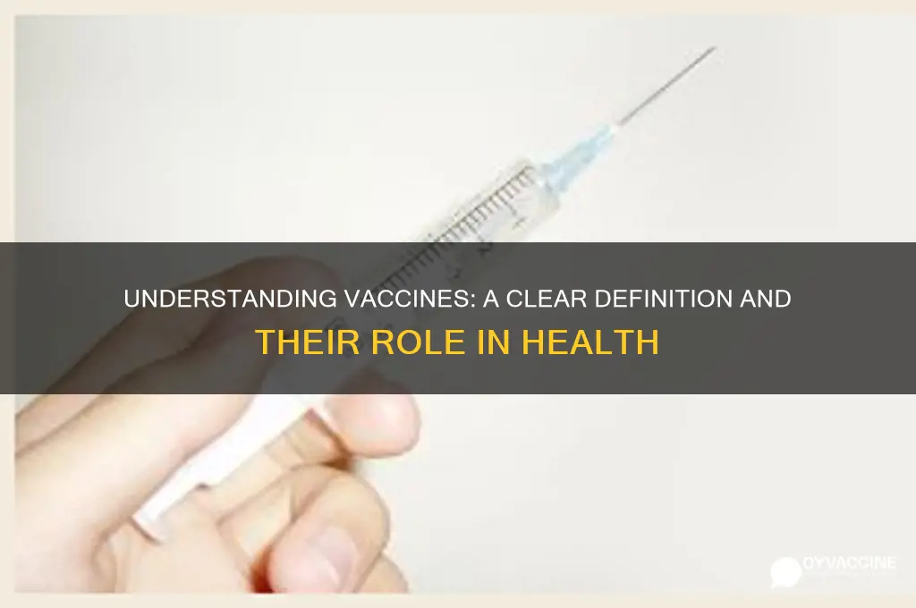 what is the definition of vaccine