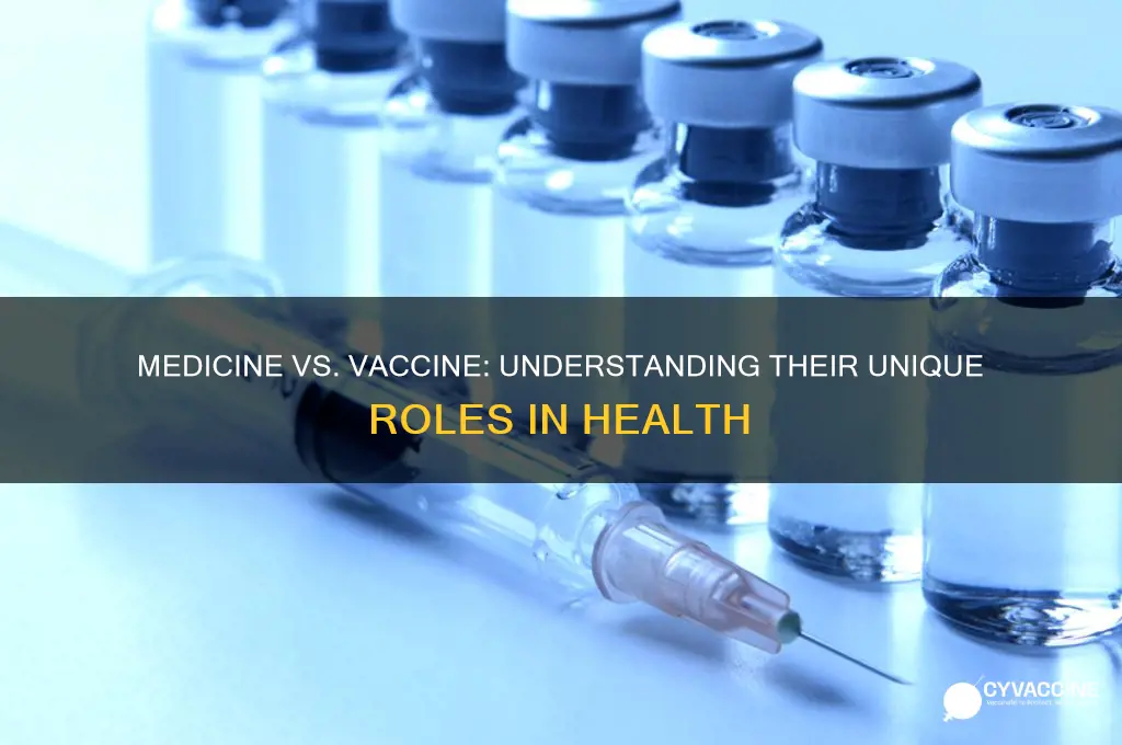 what is the difference between medicine and vaccine