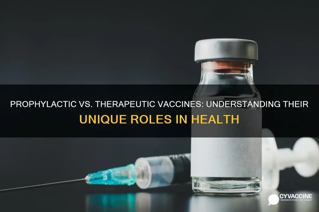 what is the difference between prophylactic and therapeutic vaccines