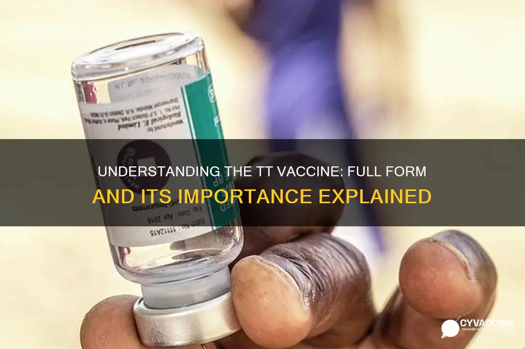 what is the full form of tt vaccine