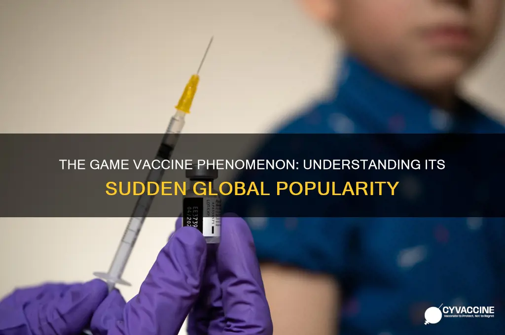 what is the game vaccine and why is it everywhere