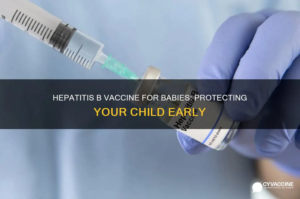 what is the hep b vaccine for babies