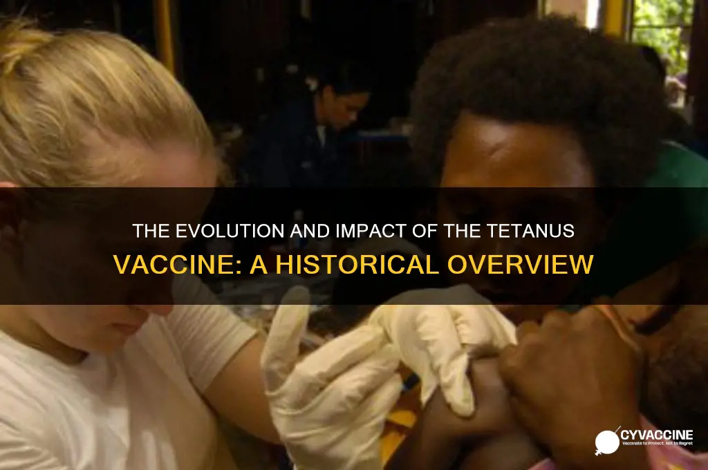 what is the history of the tetanus vaccine