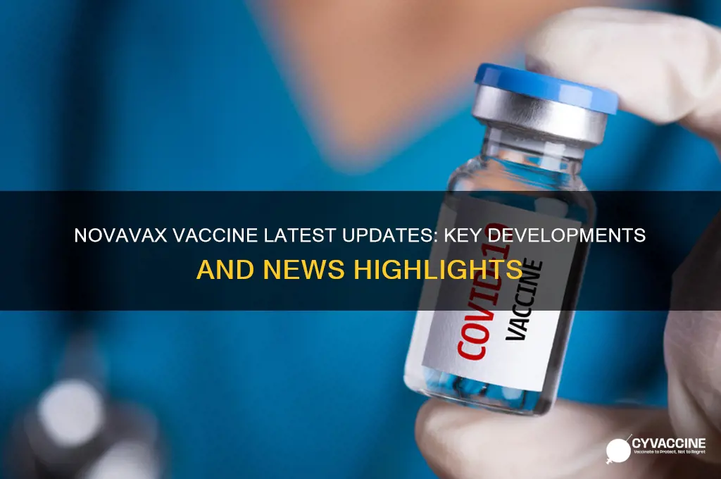what is the latest news on novavax vaccine