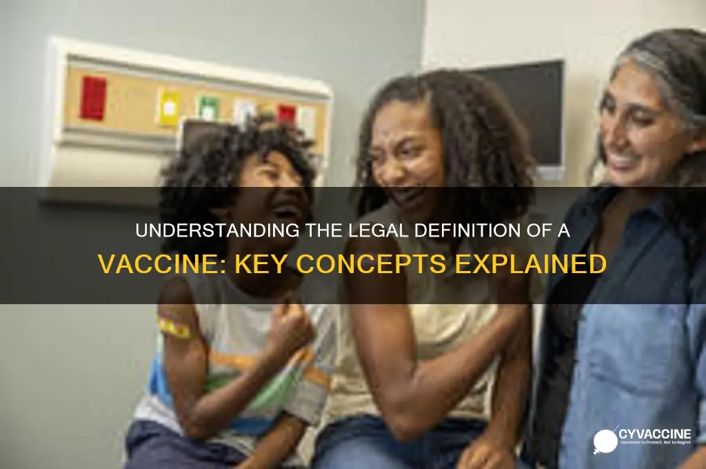 what is the legal definition of a vaccine