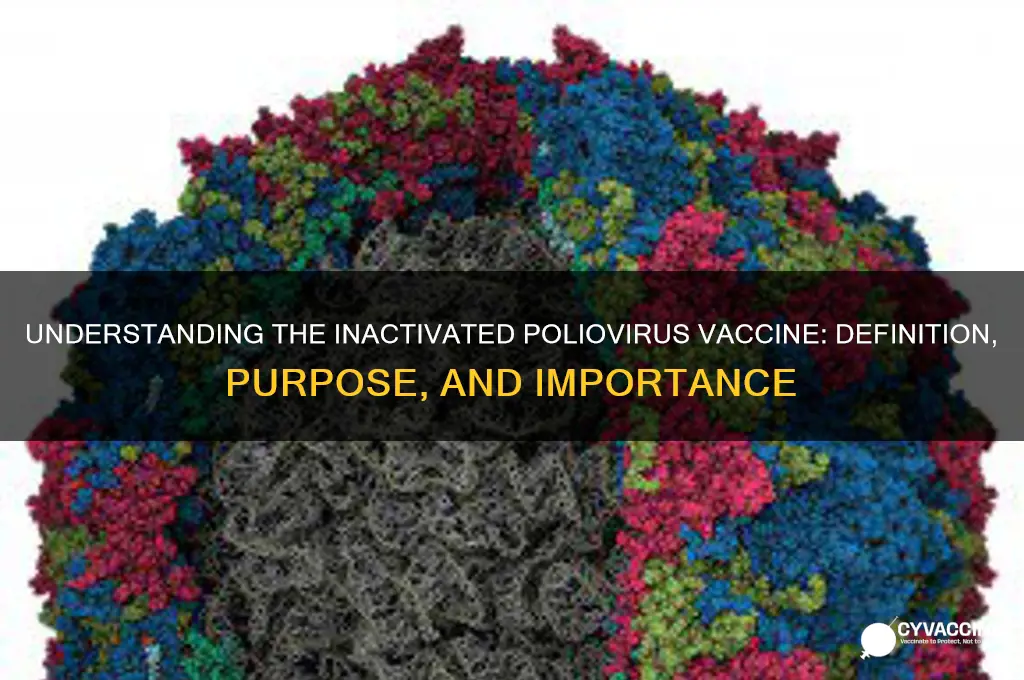 what is the meaning of inactivated poliovirus vaccine