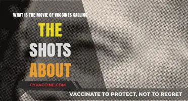 Vaccines Calling the Shots: Unveiling the Documentary's Message and Impact