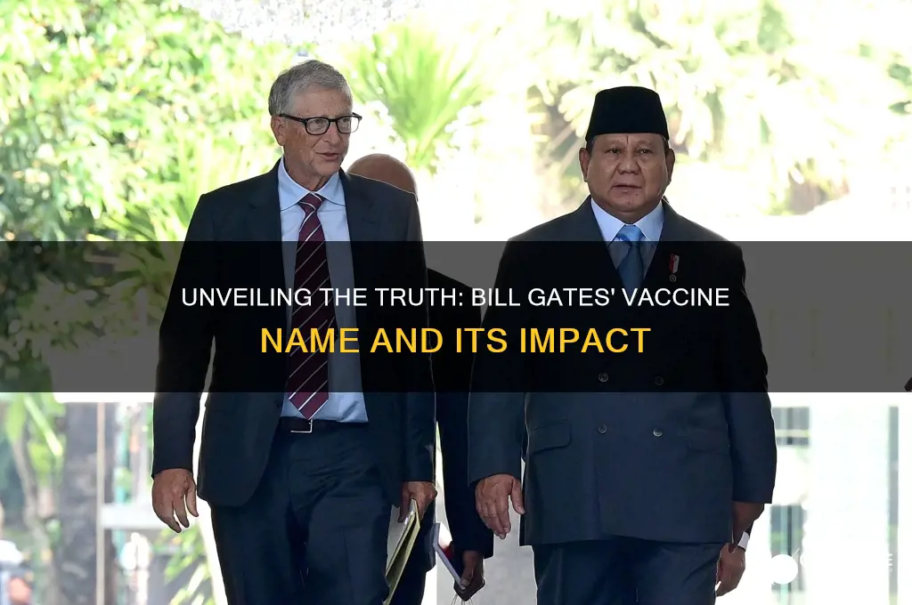 what is the name of bill gates vaccine