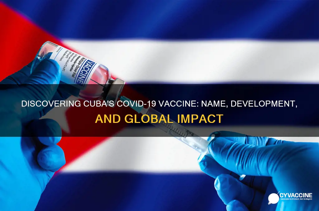 what is the name of the cuban vaccine