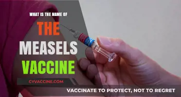 Understanding the Measles Vaccine: Its Name, Purpose, and Importance
