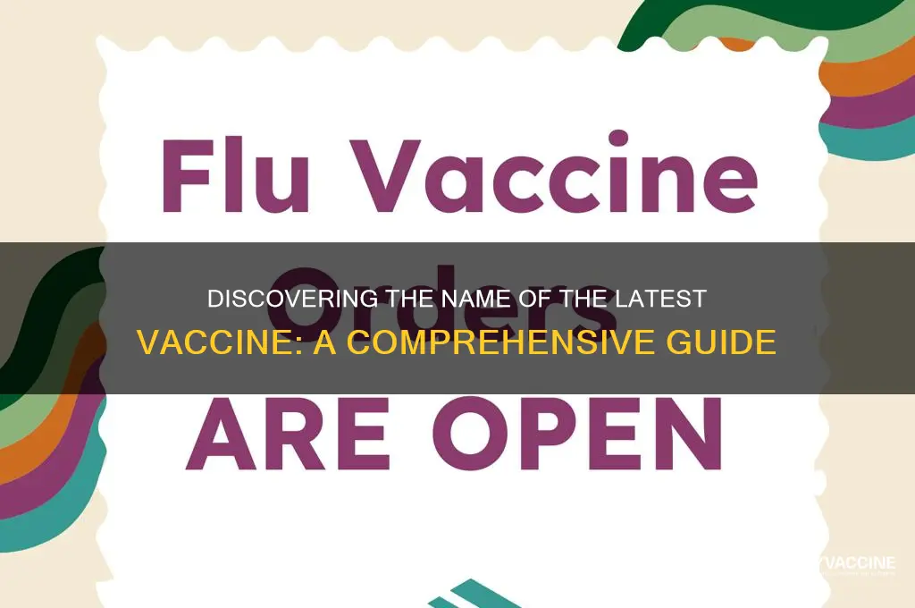 what is the name of the new vaccine