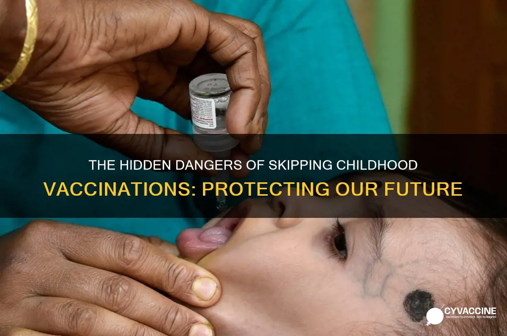 what is the problem with not vaccineateing kids