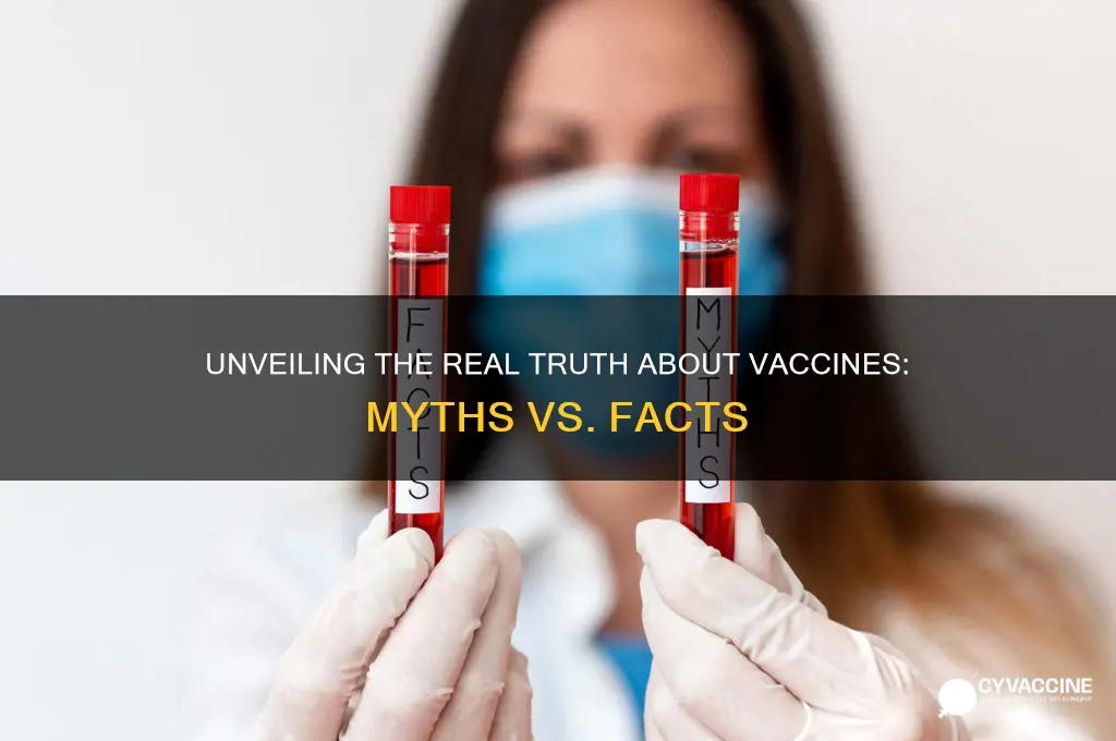 what is the real truth about the vaccine