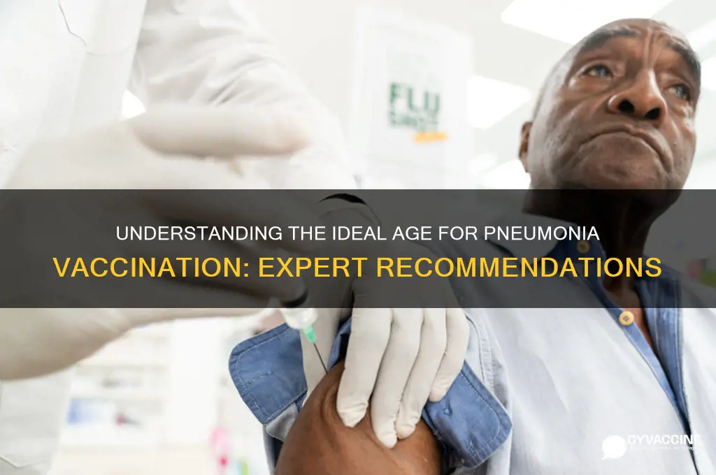 what is the recommended age for pneumonia vaccine