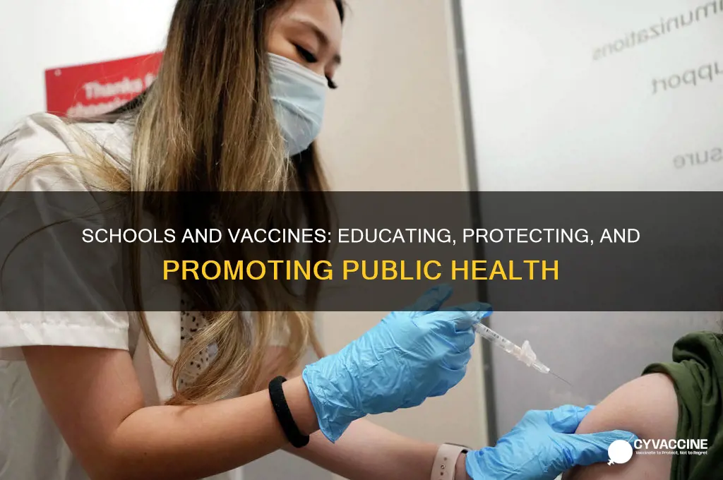 what is the role of school in vaccine