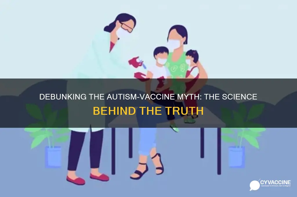 what is the scientific basis for the autism-vaccine link