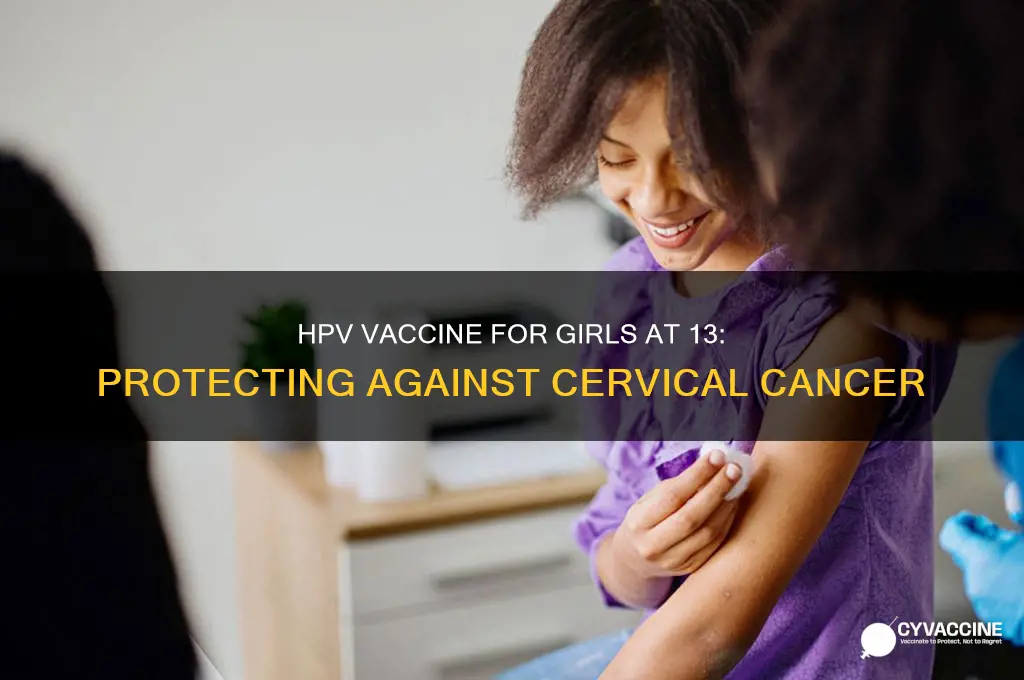 what is the vaccine for girls at 13