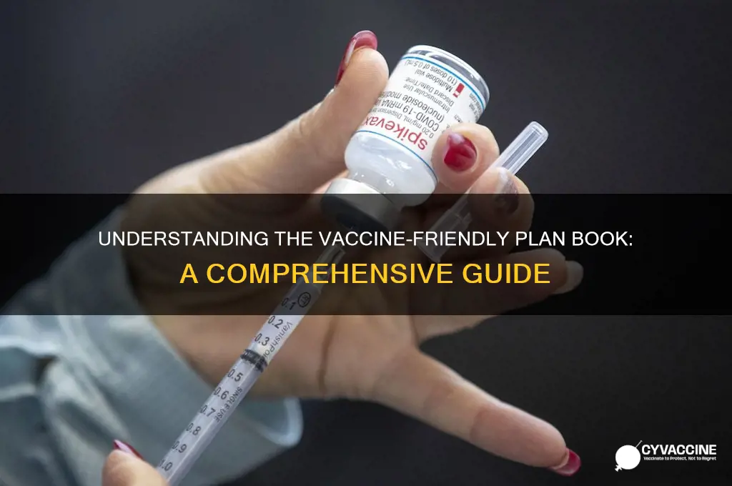 what is the vaccine-friendly plan book about