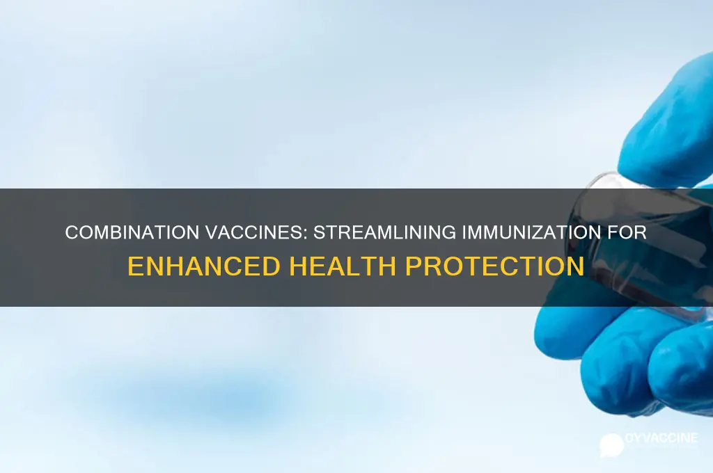 what is the value of a combination vaccine