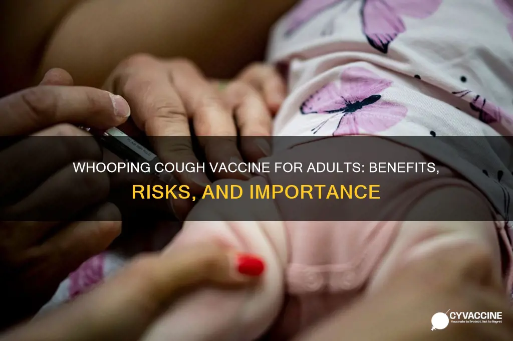 what is the whooping cough vaccine for adults