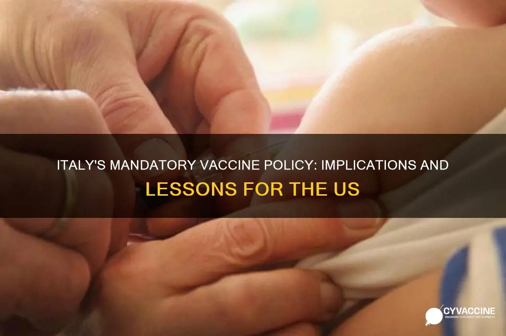 what italy mandatory vaccines means for the us