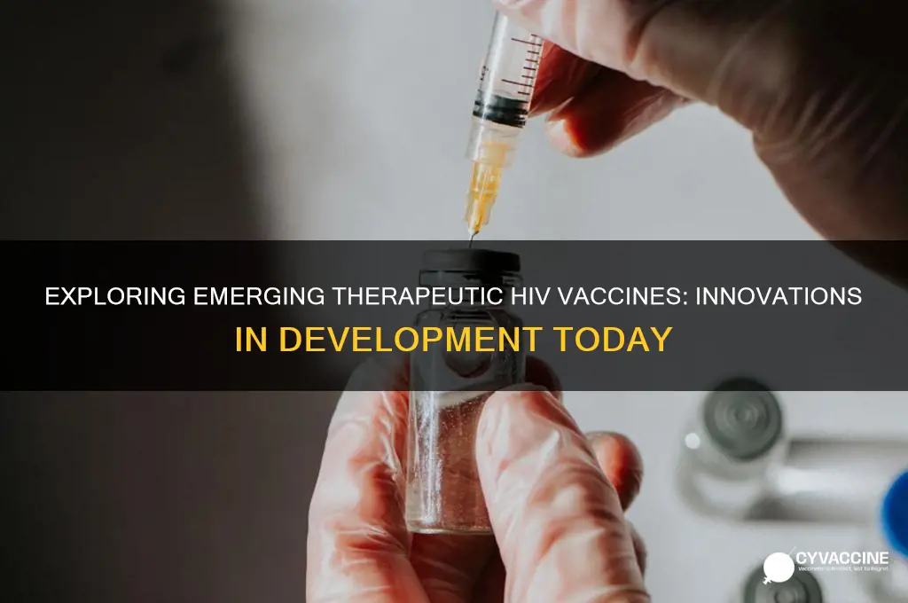 what kinds of theraputic hiv vaccines are being developed