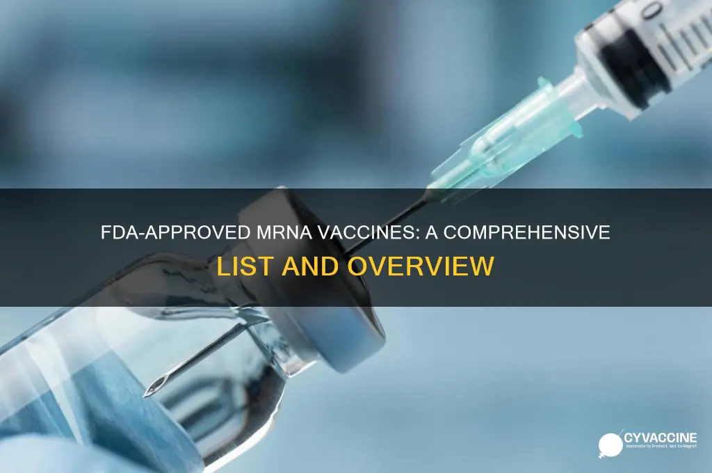 what mrna vaccines have been approved by the fda
